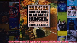 Download PDF  Rich Christians in an Age of Hunger A Biblical Study FULL FREE