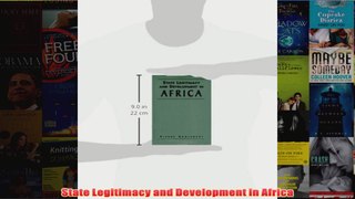 Download PDF  State Legitimacy and Development in Africa FULL FREE