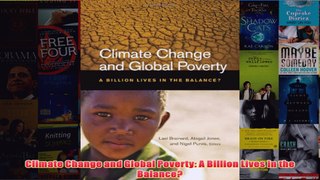 Download PDF  Climate Change and Global Poverty A Billion Lives in the Balance FULL FREE