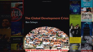 Download PDF  The Global Development Crisis FULL FREE
