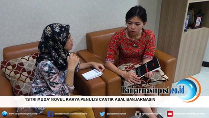 Istri Muda, Novel Karya Penulis Cantik asal Banjarmasin
