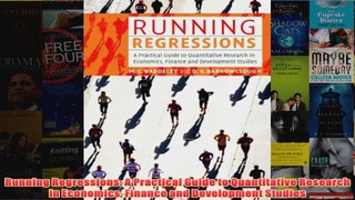 Download PDF  Running Regressions A Practical Guide to Quantitative Research in Economics Finance and FULL FREE