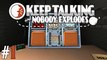 Let's play - Keep Talking and Nobody Explodes #1