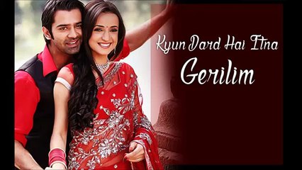 IPKKND - Kyun Dard Hai İtna GERİLİM