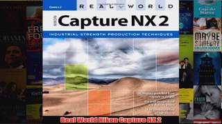 Download PDF  Real World Nikon Capture NX 2 FULL FREE