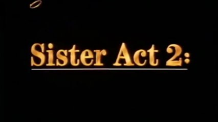 Sister Act 2 - Back in the Habit (1993) Trailer