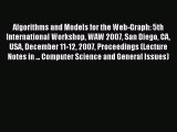 [PDF Download] Algorithms and Models for the Web-Graph: 5th International Workshop WAW 2007