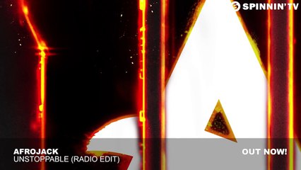Afrojack - Unstoppable (OUT NOW)