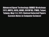 (PDF Download) Advanced Agent Technology: AAMAS Workshops 2011 AMPLE AOSE ARMS DOCM³AS ITMAS