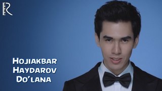 Hojiakbar Haydarov - Do'lana