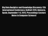 (PDF Download) Big Data Analytics and Knowledge Discovery: 17th International Conference DaWaK