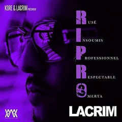 Lacrim - J'prends du violet (Ripro 3)