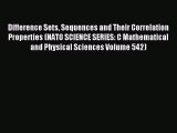 (PDF Download) Difference Sets Sequences and Their Correlation Properties (NATO SCIENCE SERIES: