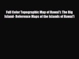 [PDF Download] Full Color Topographic Map of Hawai'i: The Big Island- Reference Maps of the