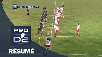 PRO D2 - Résumé Aix-Aurillac: 30-16 - J18 - Saison 2015/2016
