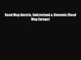 [PDF Download] Road Map Austria Switzerland & Slovenia (Road Map Europe) [PDF] Online