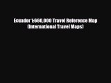 [PDF Download] Ecuador 1:660000 Travel Reference Map (International Travel Maps) [PDF] Full