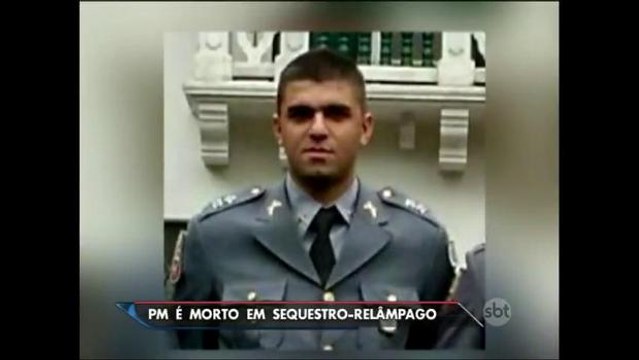 Policial militar é morto durante sequestro-relâmpago em São Paulo