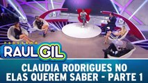 Claudia Rodrigues no Elas Querem Saber - 06.02.16 - Parte 1