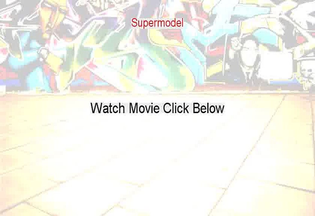 Supermodel Stream Online (2016)
