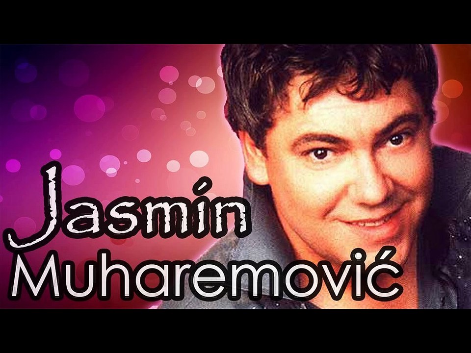 Jasmin Muharemovic - Nesto nemoguce
