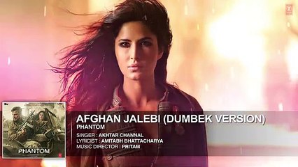 Afghan Jalebi (Dumbek Version) Full Song - Phantom [2015] Katrina Kaif-x31jtpn