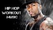 Hip Hop Workout Music Mix 2015 / Gym Training Motivation Music