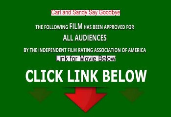 Watch Carl and Sandy Say Goodbye Stream Online [2013]