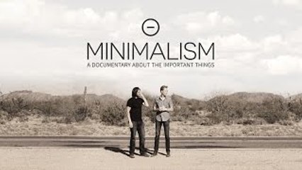 Minimalism: A Documentary About the Important Things | Official Trailer