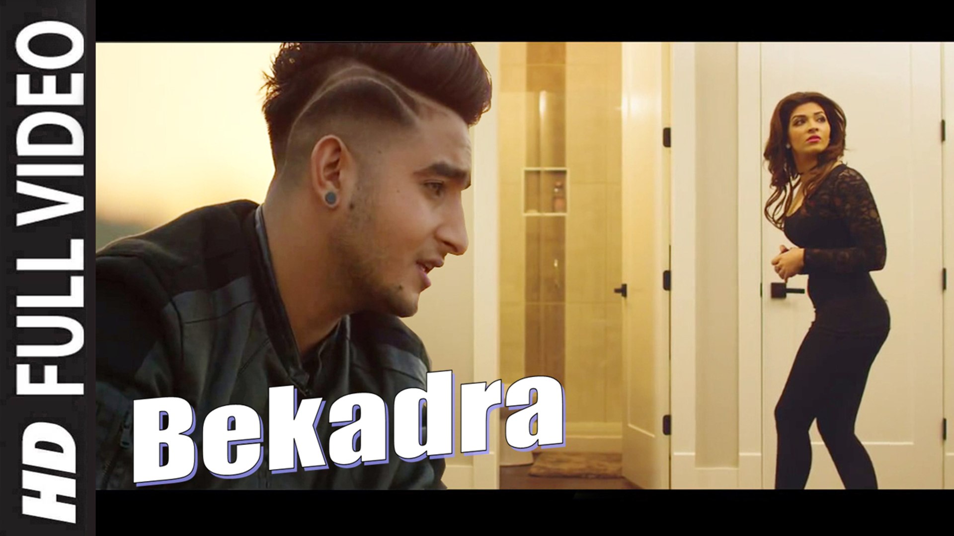 Bekadra (Full Video) Khan Saab | New Punjabi Song 2016 HD - video  Dailymotion