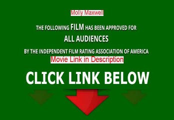 Watch Molly Maxwell Stream Online 2013