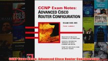 Download PDF  CCNP Exam Notes Advanced Cisco Router Configuration FULL FREE