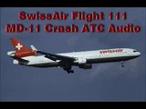 Swissair Flight 111 McDonnell Douglas MD11 Crash ATC Audio
