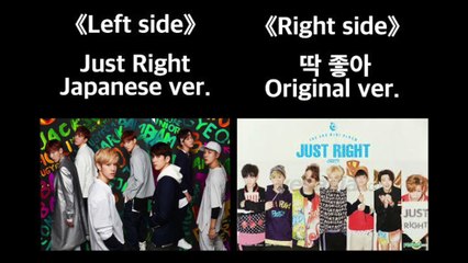 GOT7 / Just Right  (L: Japanese, R: Original)