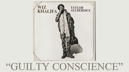Wiz Khalifa - Guilty Conscience