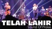 Telah Lahir - Sound Of Praise
