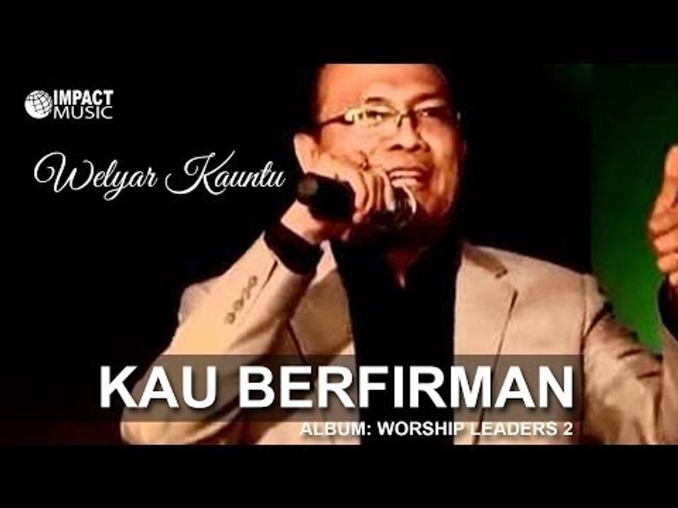 Welyar - Kau Berfirman