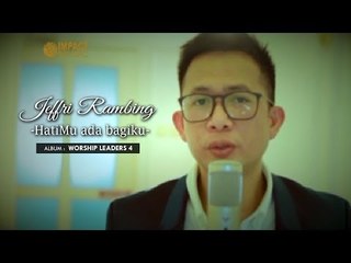 Jefri Rambing - HatiMu ada Bagiku