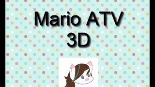 Mario atv 3D-yay  es mi dia de suerte