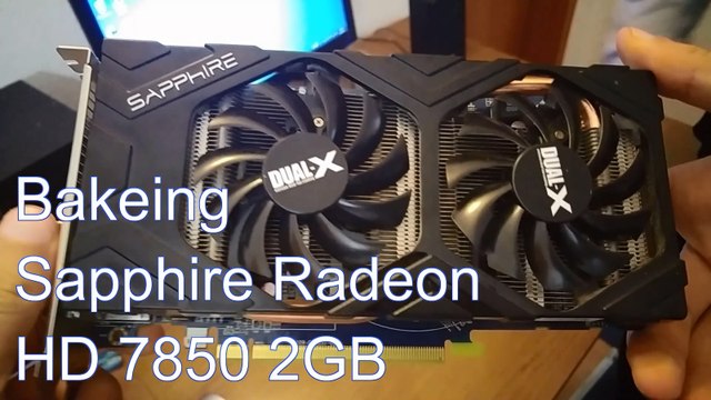 Baking Sapphire Radeon HD 7850 2GB (heat gun method)