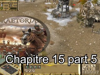 Praetorians : (pc) chapitre XV "Celui qui osa" part 5