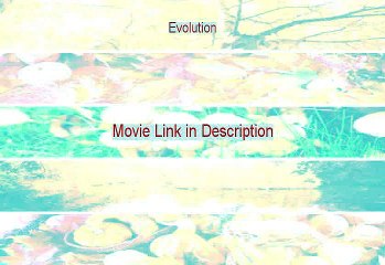 Stream Evolution Movie Online 2001