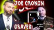 Joe Cronin SHOOTS on WWE COREY GRAVES