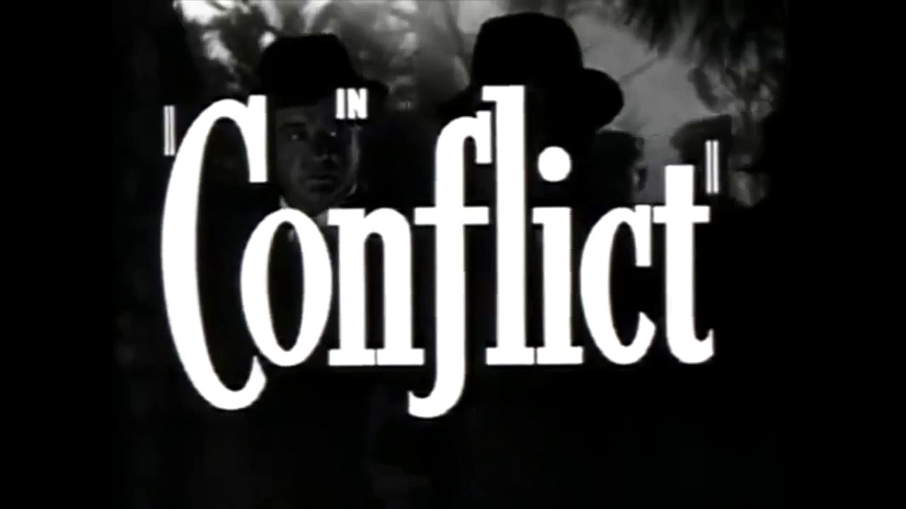 Conflict (1945) Official Trailer - Humphrey Bogart, Alexis Smith Movie HD
