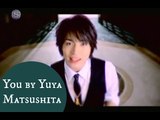 You by Yuya Matsushita /\ Non-Jpop Fan Reaction