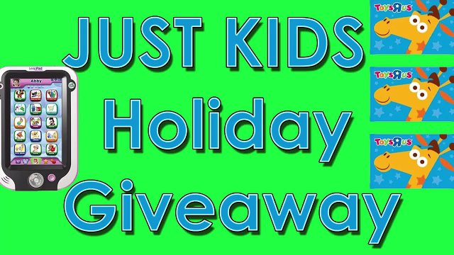 Giveaway Just Kids Huge December Giveaway! (Closed)