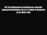 [PDF Download] 475 Tax Deductions for Businesses and Self-Employed Individuals: An A-to-Z Guide