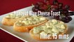 Honeyed Blue Cheese Toast Recipe