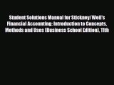 [PDF Download] Student Solutions Manual for Stickney/Weil's Financial Accounting: Introduction