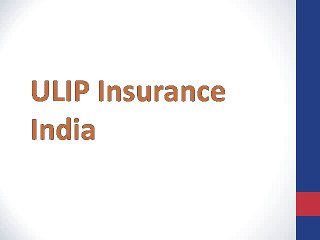 Ulip Insurance India